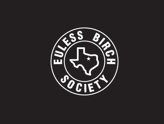 Euless Birch Society