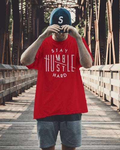 Stay Humble, Hustle Hard